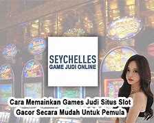 Cara Belajar Main Judi Slot Online Pemula